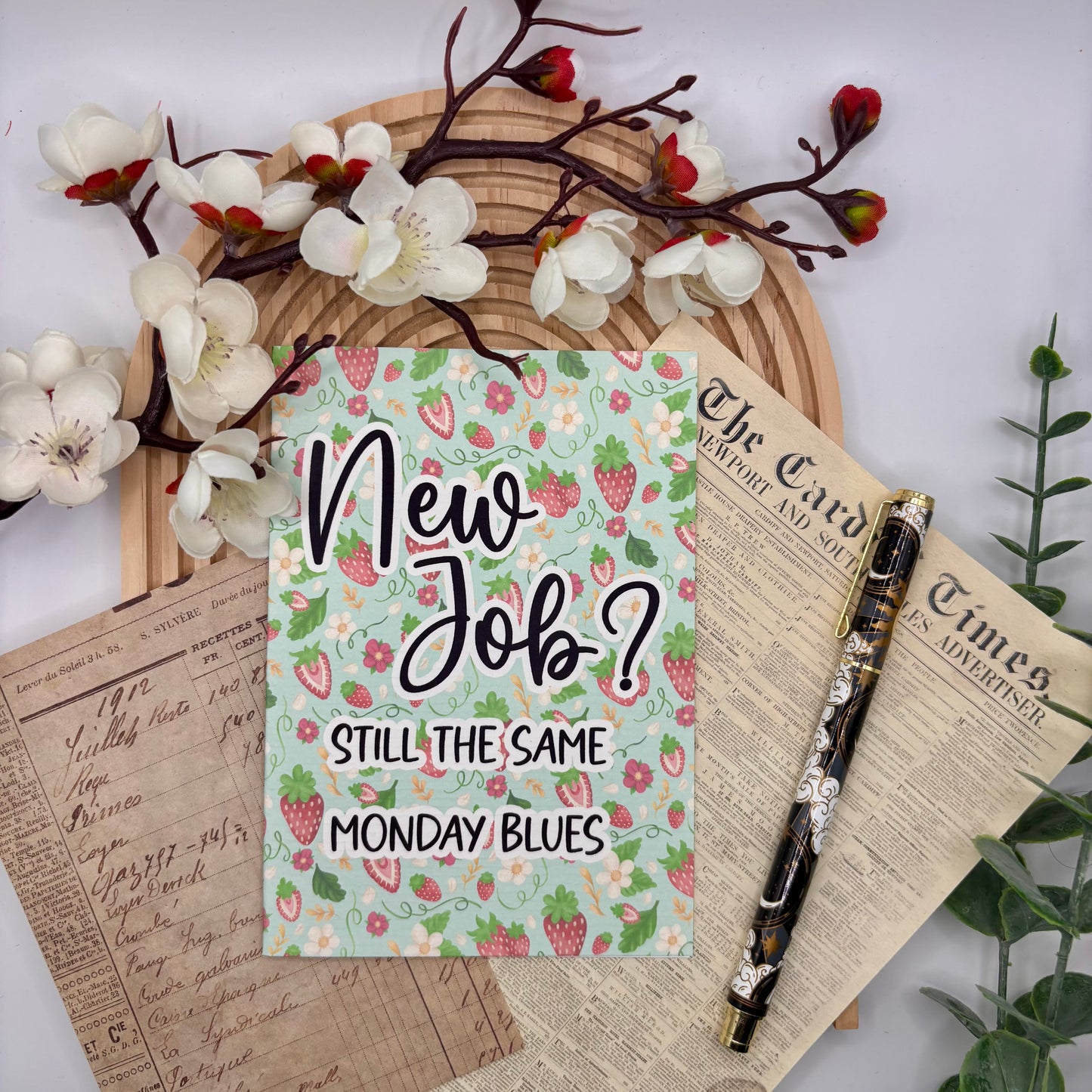 Wenskaart – New Job? Still the Same Monday Blues | Aardbeien Quote Kaart
