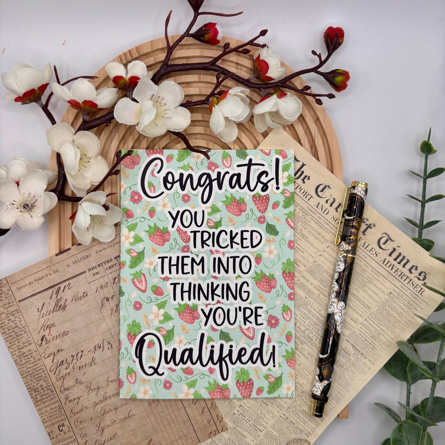 Wenskaart – You Tricked Them! | Aardbeien Quote Kaart voor Carrière & Diploma